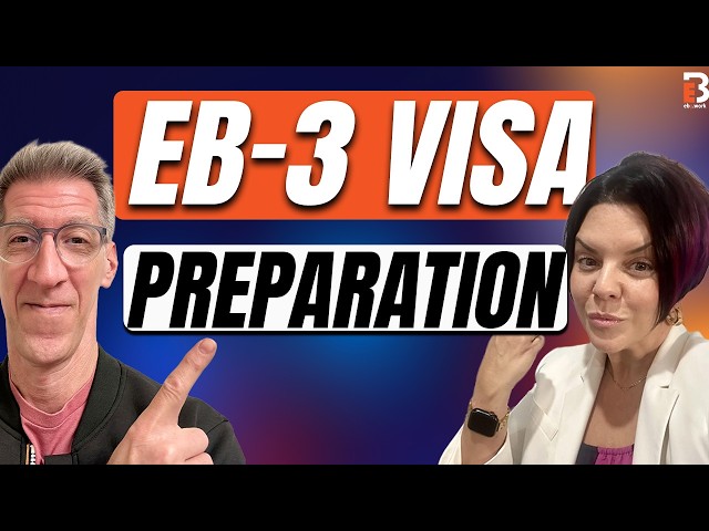 How to Prepare for the EB-3 Visa Process | EB3.Work