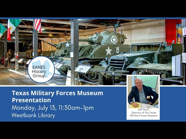 EHG: Texas Military Forces Museum Director