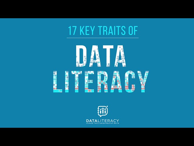 Data Literacy Webinar 001 - 17 Key Traits of Data Literacy