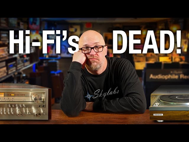 THIS killed Stereo Hifi! And it's never coming back…