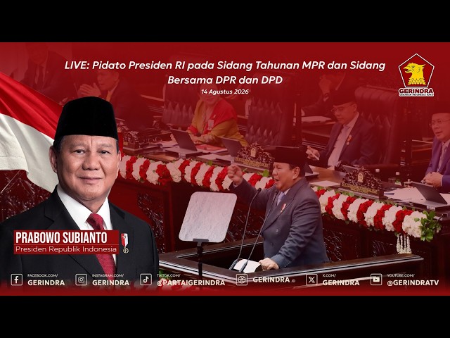 LIVE: Pidato Presiden RI pada Sidang Tahunan MPR dan Sidang Bersama DPR dan DPD, 14 Agustus 2026