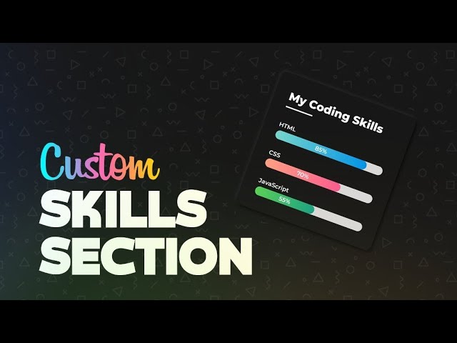 Custom Skills Bar using HTML & CSS