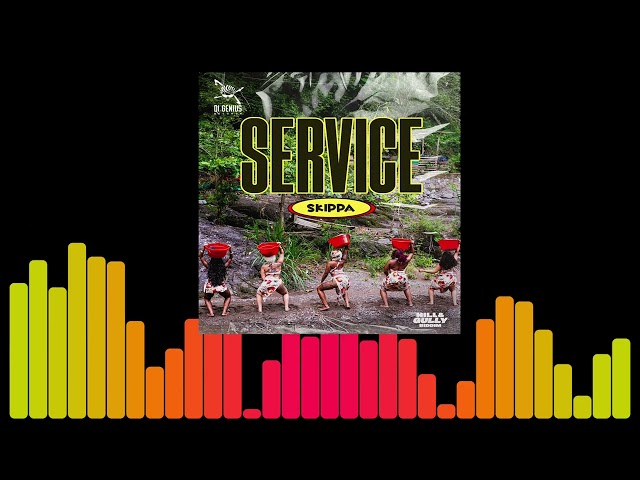 Skippa, Di Genius - Service (Clean Version) | Hill & Gully Riddim