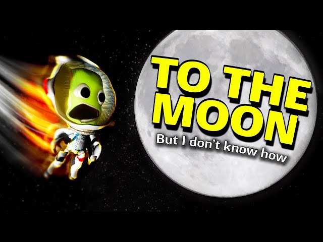 Landing on the moon without googling - Kerbal Space Program