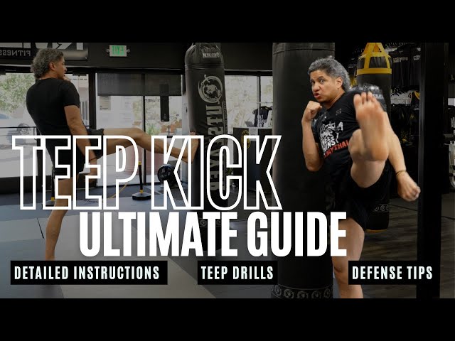 How to Teep Kick- Detailed Instructions, Kicking Drills, & How to Handle Defense