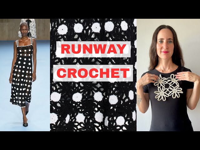 Runway Crochet: Carolina Herrera 2025 – Floral Motif Pattern with a Polka Dot Effect