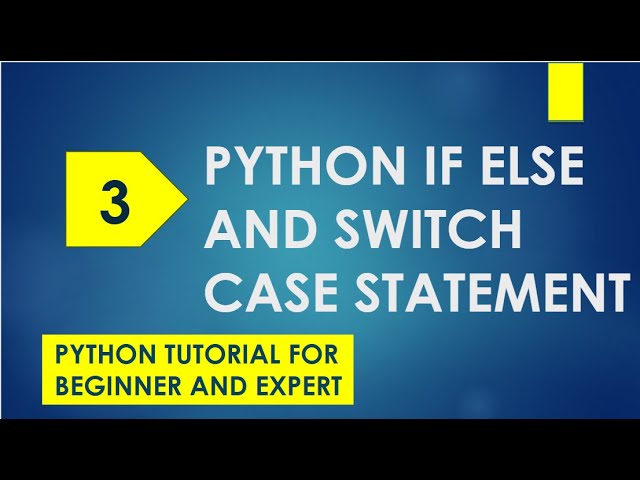 python if else | python case match | python switch | python switch case example | python tutorial