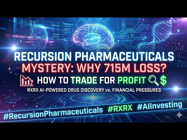 [Fullver] Recursion Pharmaceuticals Mystery: Why 715M loss? How to trade for profit 🔍