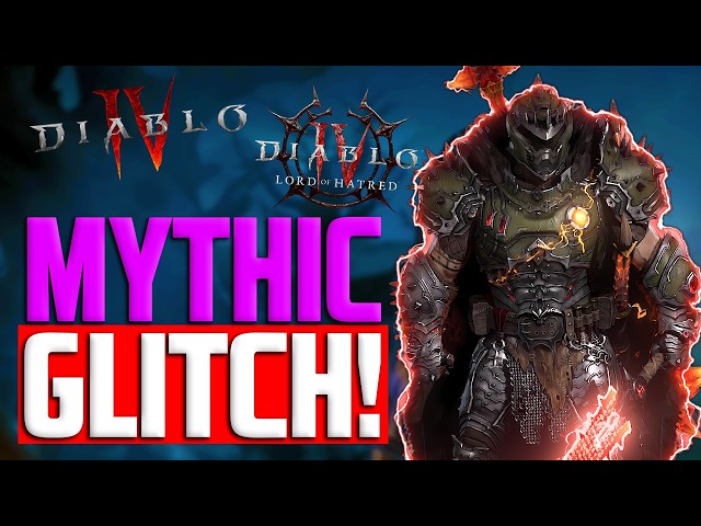 NEW GLITCH To Farm INFINITE MYTHICS! (Very Easy) | Diablo 4: Lord of Hatred