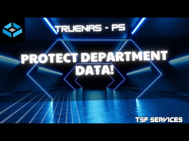 TrueNas - P5 How to Set Department Folder Permissions (SMB Access Control Guide)