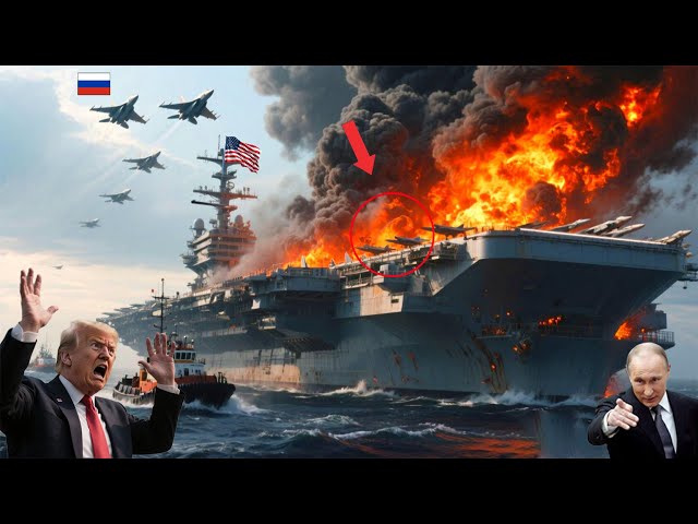 30 minutes ago! The US's flagship aircraft carrier was completely destroyed by a Russian attack!