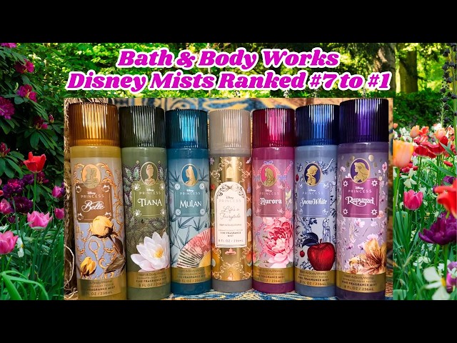 Bath & Body Works Disney Mists Ranked #7 to #1