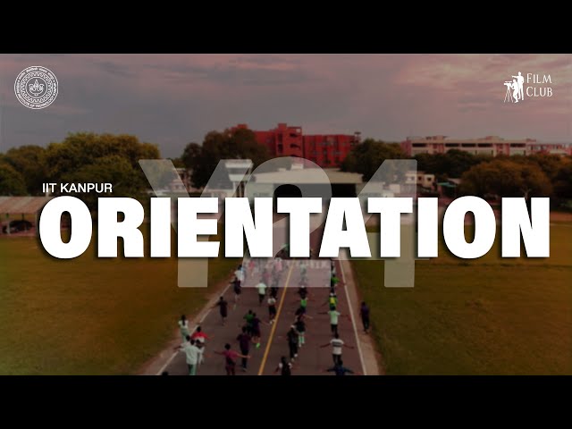 Orientation '24 Video | IIT Kanpur