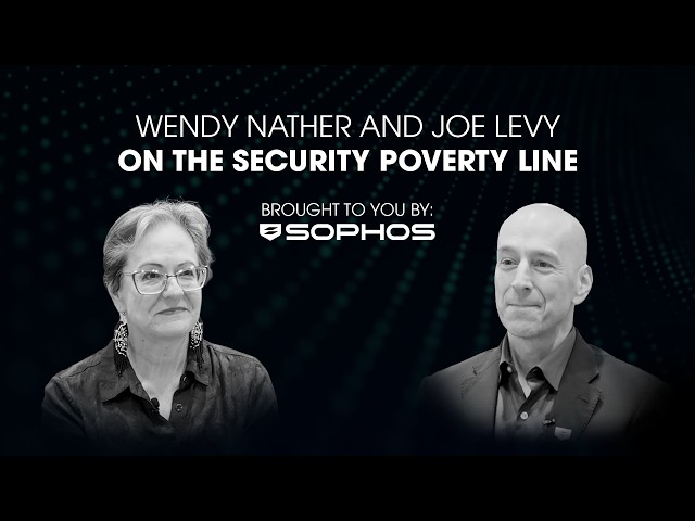 Wendy Nather and Joe Levy on the Security Poverty Line