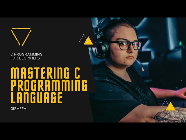 C Programming For Beginners | C Programming Tutorial Series | GiraffAI