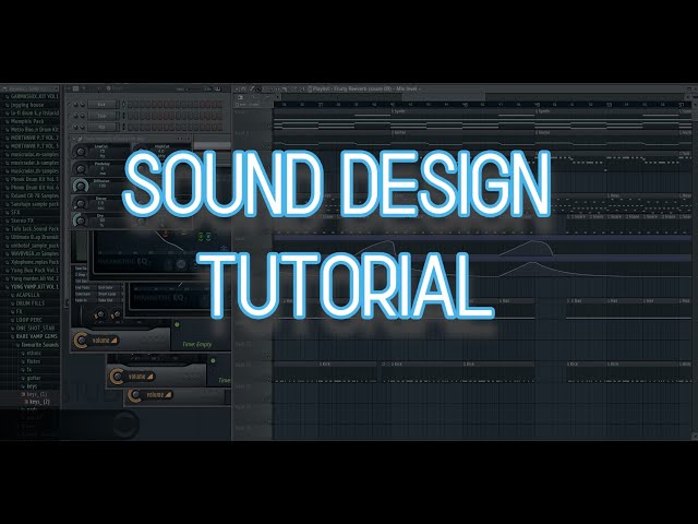 SOUND DESIGN TUTORIAL - HOW TO MAKE YOUR OWN SOUNDS IN FL STUDIO (COWBELLS, PADS & MORE)