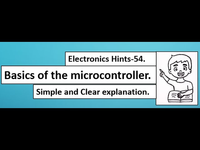 Basics of the microcontroller.
