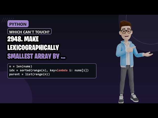 Union-Find Trick for LeetCode 2948 (Swap to Smallest Array)
