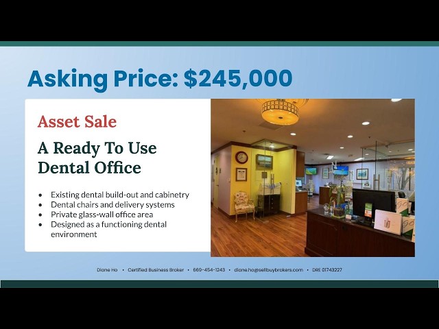 Turnkey Dental Practice Asset Sale | Asking $245K | Los Altos, CA