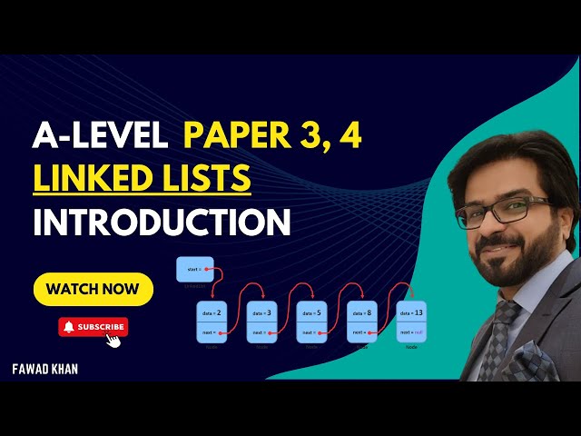 Linked Lists in Computer Science: A Practical Tutorial | A-level | Paper 3, 4
