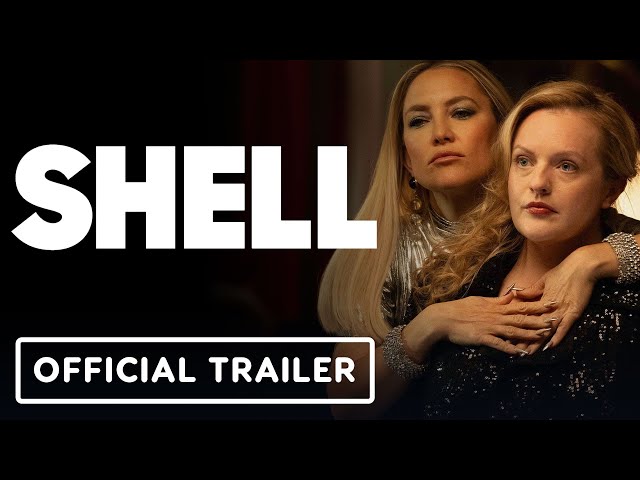 SHELL - Official Trailer (2025) Elisabeth Moss, Kate Hudson