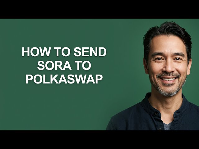 How to Send Sora to Polkaswap - KevinHowTo