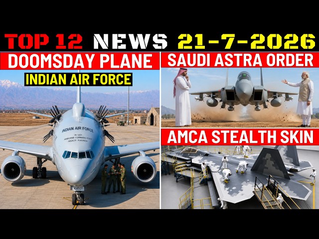 Indian Defence Updates : IAF Doomsday Plane,Saudi Astra Order,AMCA Stealthy Skin,Tejas Mk2 Boost
