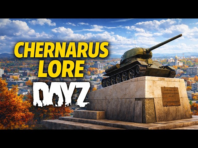 The Lore and Backstory of DayZ Chernarus