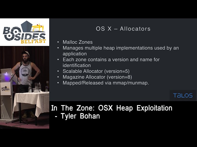 Tyler Bohan - In The Zone: OSX Heap Exploitation