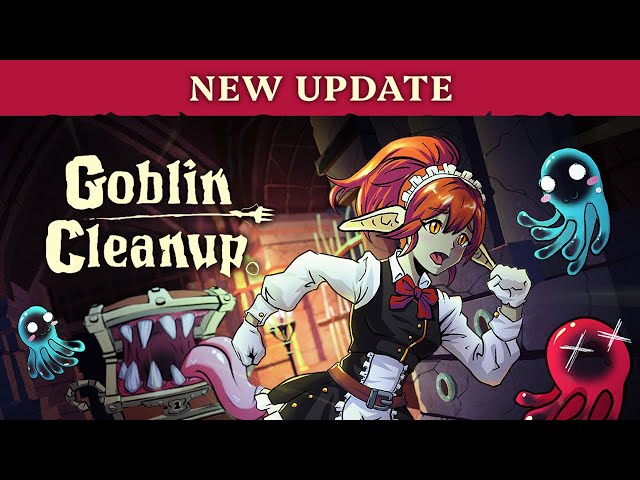 Goblin Cleanup | New Levels Update | OUT NOW on Steam!