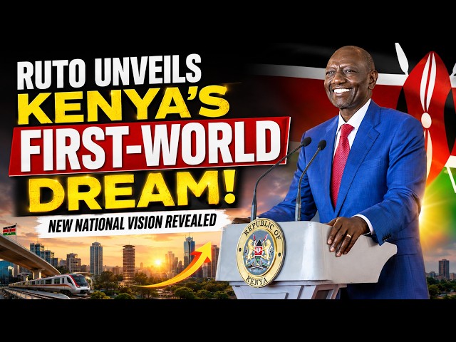 Ruto Unveils Kenya's First-World Dream! New National Vision Revealed#babu   #ruto #sifuna #gachagua