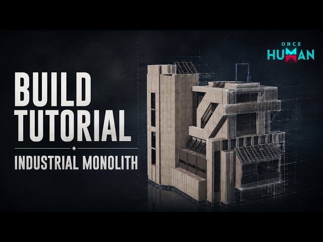 How to Build the Base | Industrial Monolith | Once Human Build Tutorial