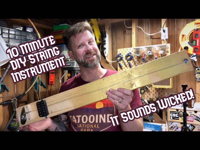 Let's Make a Diddley Bow in 10 Minutes