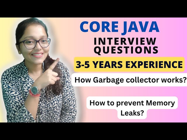 Why Do We Need a Garbage Collector | How does JVM garbage collection work | Memory leak in Java?