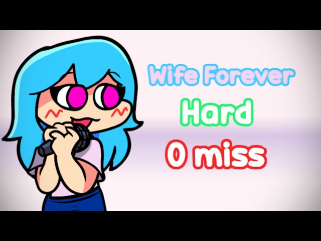 「 FNF 」Wife Forever |Hard - Full Combo | VS Sky Remanifested V2