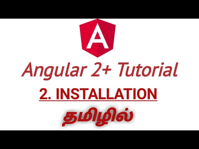 Angular CLI Installation | Creating an Angular Project | Running an Angular App