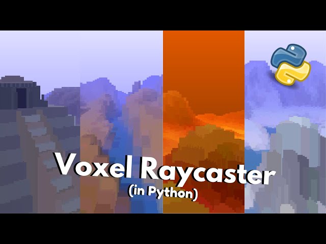 How I Created a Voxel Raycaster in Python...