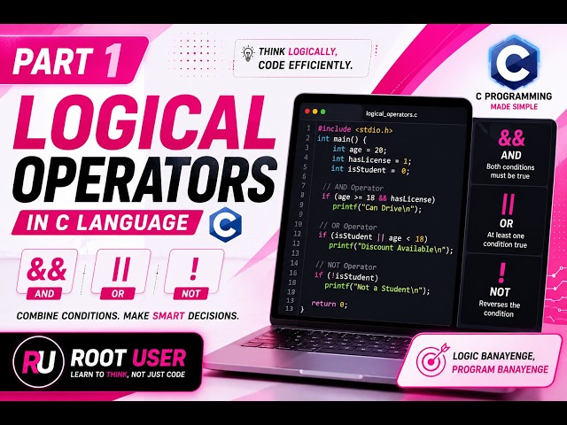 (Part1)Logical Operators in C | &&, ||, ! Explained with Real Life Examples