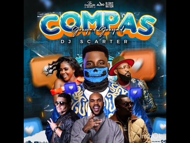 Compas Gouyad Gouyad (Mixtape) By DJ Scarter_Jan2024