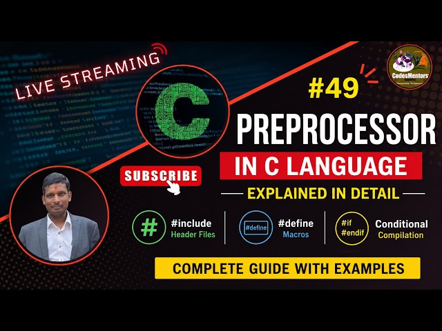 #49 Preprocessor in C Language Explained in Detail  #include #define Macros  Conditional Compilation