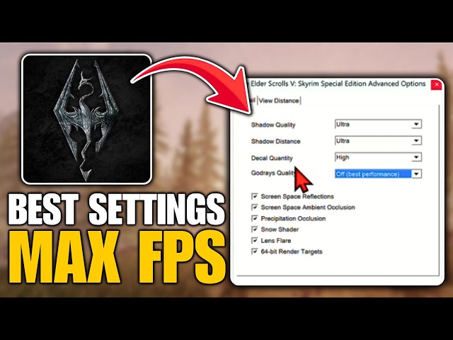 Skyrim Best Settings For MAX FPS On PC