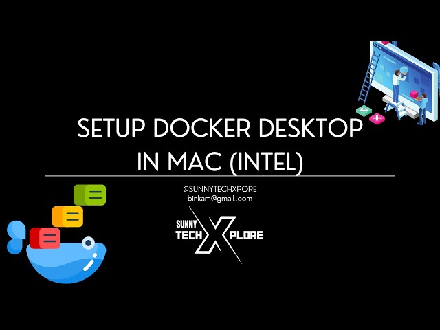 Setup Docker Desktop on Mac with intel chip in 2024