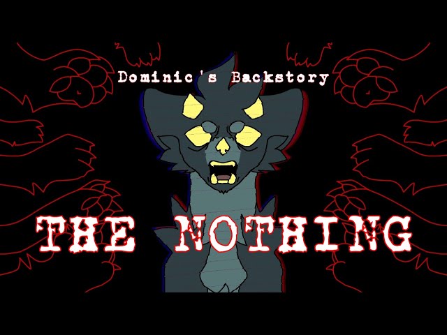 The Nothing | Animation Meme | DOMINIC'S BACKSTORY | 20K