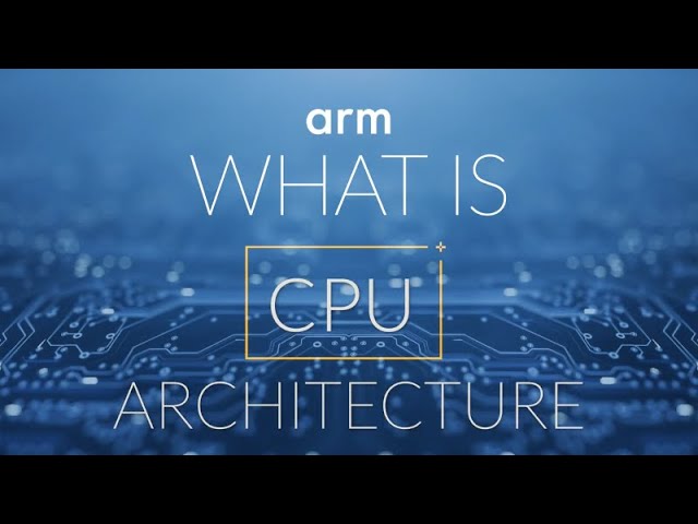 What is CPU Architecture?