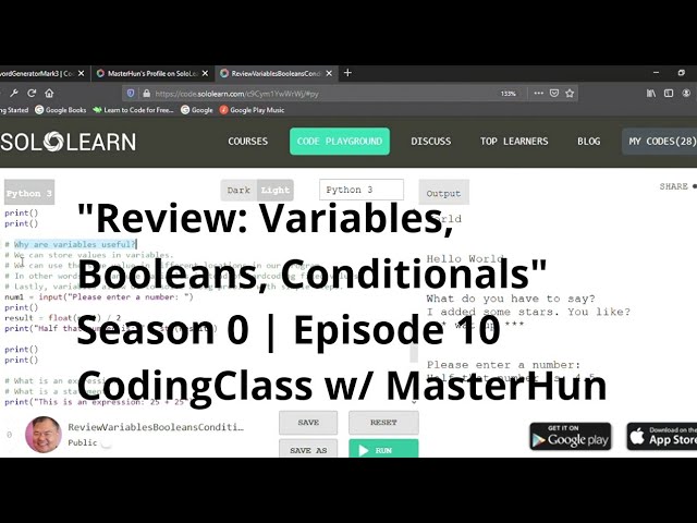 "Review: Variables, Booleans, Conditionals" | S0 | E10 | CodingClass w/ MasterHun
