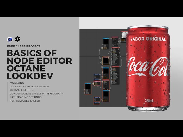 FREE CLASS - BASICS OF NODE EDITOR OCTANE LOOKDEV