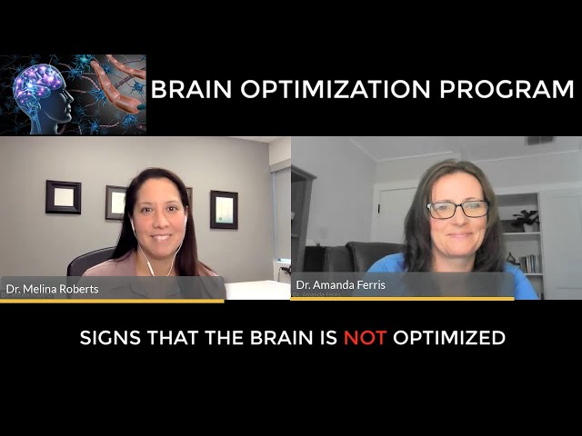 Brain Optimization Program - Signs that Brain is NOT Optimized