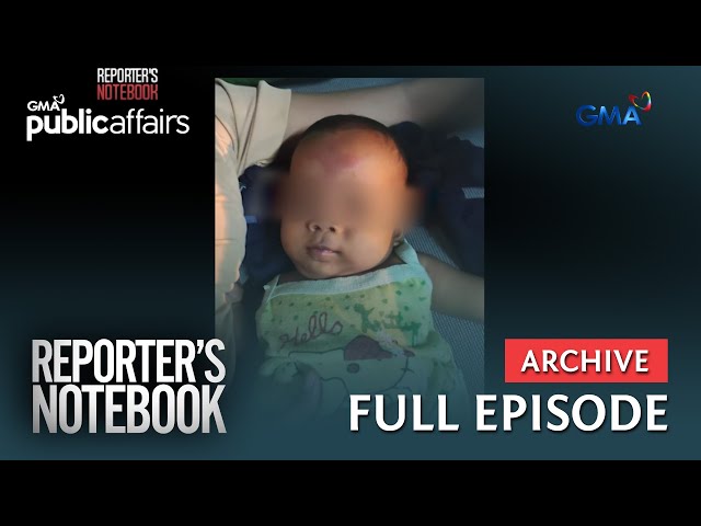 Sanggol na tinangay ng isang kapwa bata, mahanap pa kaya? (Full Episode) | Reporter’s Notebook