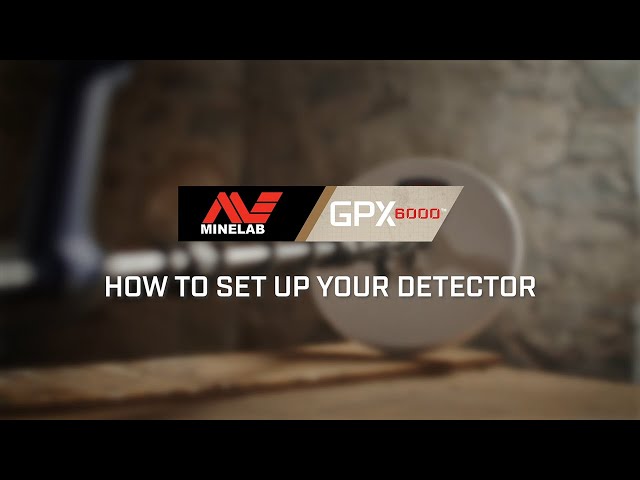 GPX 6000 Learn #2: How To Set Up Your Detector | Minelab Metal Detectors