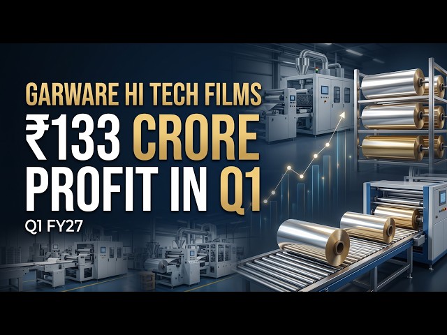 Garware Hi-Tech Films Share: Profit Hits Record ₹133 Crore — Up 59.8% | Q1 FY27